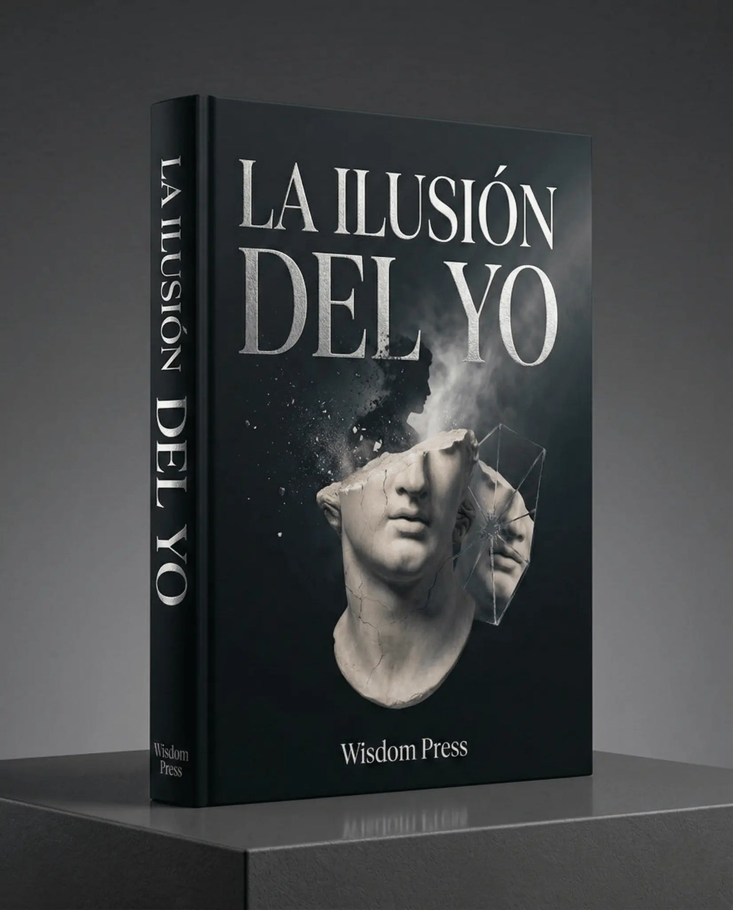 Portada del libro La Ilusión del YO - Wisdom Press
